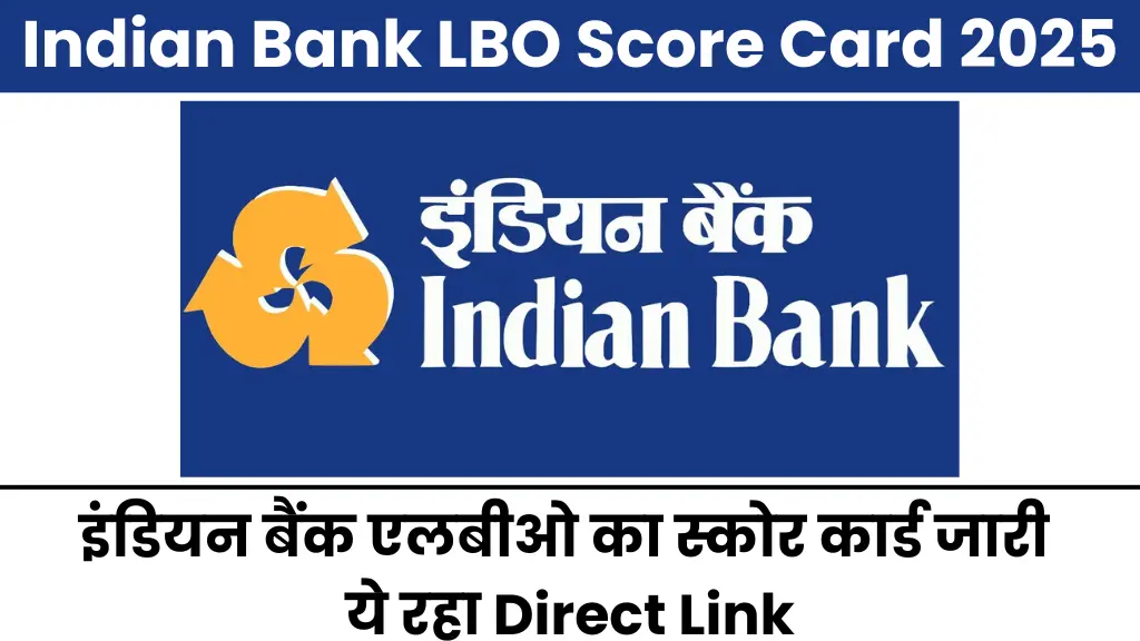 Indian Bank LBO Score Card 2025: